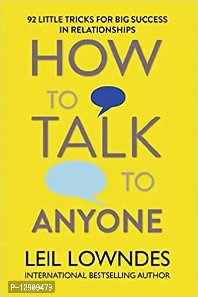 How to talk to any