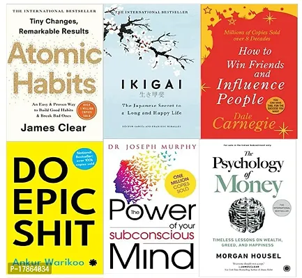 atomic habit + ikigai+  do epic shit +  how to win friends influecne people + the power of your subconscious mind + the psychology of money (paperback + ENGLISH)