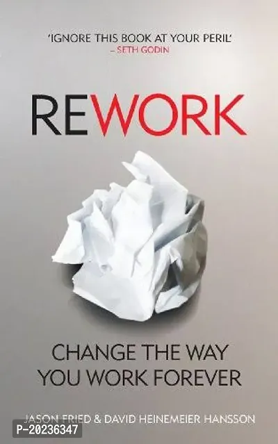 rework (best of Jason Fried  David Heinemeier Hansson)paperback book