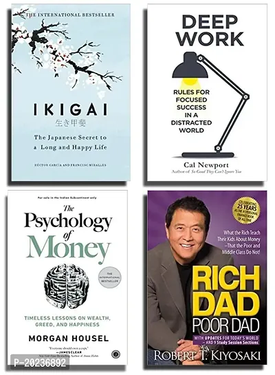 ikigai + deep work + the psychology of money + rich dad poor dad (best of 4 book combo) paperback english