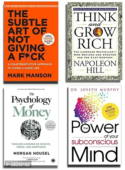 the subtle art of not giving a fuck + think and grow rich + the psychology of money + the power of your subconscious mind [best of 4 book combo]paperback