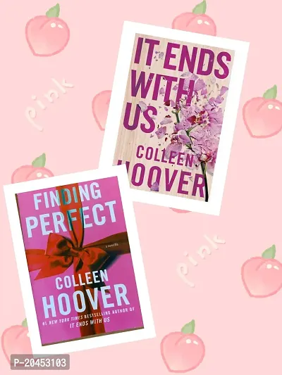 It ends with us + finding perfect ( best of 2 love book combo by colleen hoover paperback)