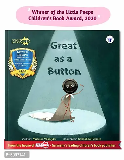 Bedtime Stories Picture Story Book for Kids in English Great As A Button CIBA Award Winning Book Story Highlights Self Worth Through A Little Buttons Adventures Help Build Your Childs Self Esteem-thumb0