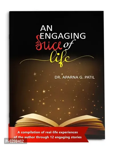 An Engaging Slice of Life | Interesting Short Stories on Real Life Experience