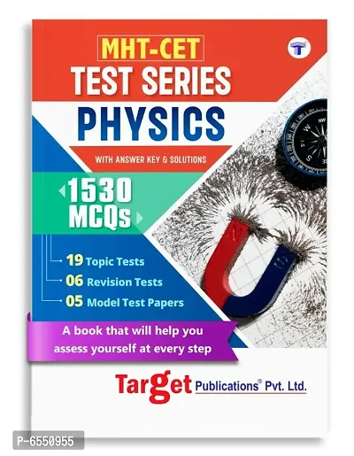 MHT-CET Physics Test Series Book for Entrance Exam, Maharashtra | MHT-CET Mock Test | Includes 1530 MCQs with Answers and Solutions in Topic Tests, Revision Tests and Model Tests Papers-thumb0