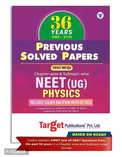 36 Years NEET UG Physics Previous Year Solved Papers with Topic wise and Subtopic wise | 1988 to 2023 | MCQ Chapter wise Questions | NEET Preparation Book