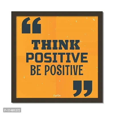 Craft Qila Think Positive Motivational Quotes Framed Wall Poster for OFFICE & STUDENT Study Room Decoration, Size - 8 x 8 Inches