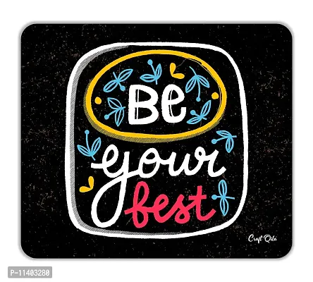 Craft Qila Be Your Best Motivational Mouse Pad for Laptop Computer (8.5 x 7.5 Inches)-thumb0