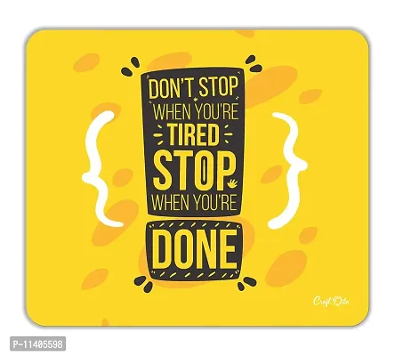 Craft Qila Dont Stop Motivational Mouse Pad for Laptop Computer (8.5 x 7.5 Inches)