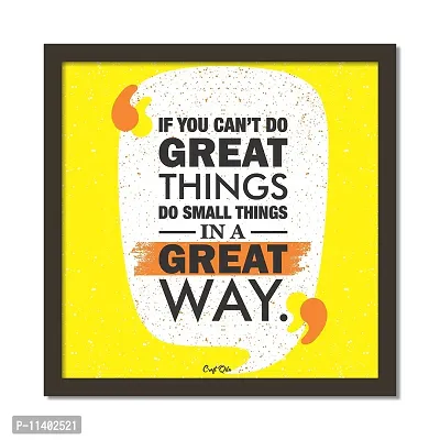 Craft Qila Great Things Motivational Quotes Framed Wall Poster for OFFICE & STUDENT Study Room Decoration, Size - 8 x 8 Inches