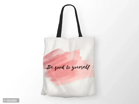 Be Good To Yourself Printed Canvas Tote Bag