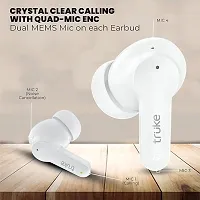 truke Buds S2 Lite True Wireless Made in India Earbuds with MEMS Quad-Mic ENC, 48H Playtime, 10mm Real Titanium Speaker, Gaming Mode, Type-C Fast Charge, AAC Codec, BT 5.1, IPX4 (White)-thumb4