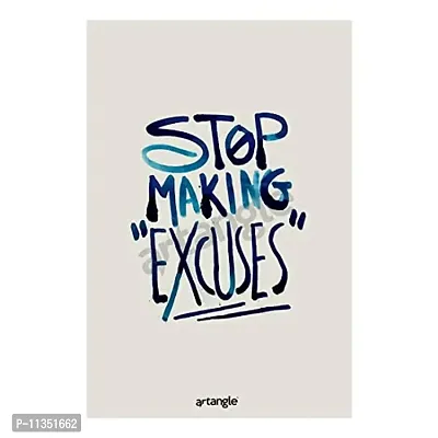 Artangle Stop Making Excuses Framed Poster-thumb0