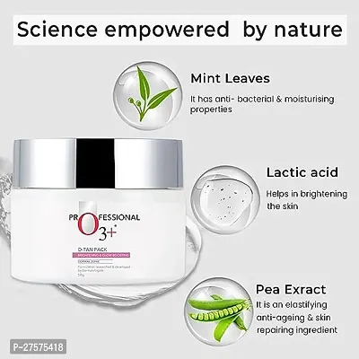 O3+ D-Tan Pack for Instant Skin Brightening and Lightening De Tan Removal Suitable for All Skin Types