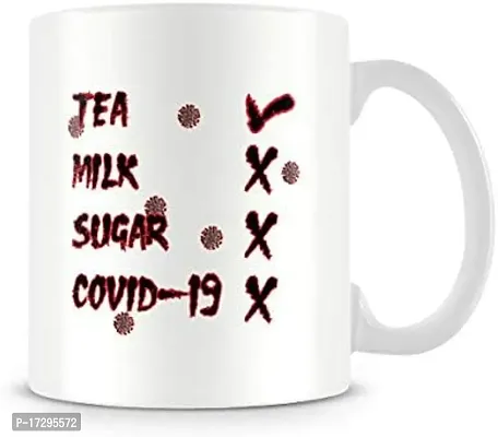 APSRA Tea No Milk No Sugar No Covid19 Please  Mug by Behind the Glass