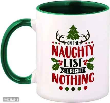 APSRA Style In Print Ceramic Colorful Coffee Mug 11 Ounces On The Naughty List and I Regret Nothing Tea Cup Nothing Green Inner Handle