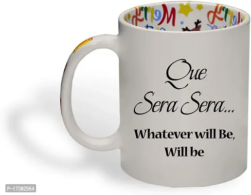 APSRA Coffee Mug Que Sera Whatever Will Be Funny Tea Cup