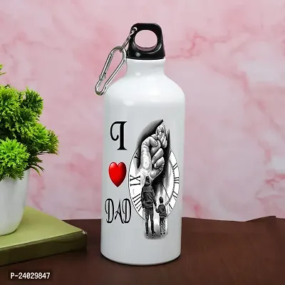 V Kraft I LOVE MY DAD Unique dad Quote Printed sipper bottle for dad on The Occassion of Birthday Anniversay,father's Day and Any Other Special Occassion |sipper bottle| 600ml (B)