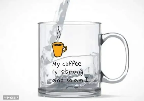 V Kraft My Coffee is Strong so am i Unique and Stylish Love Quote Printed Transparent Coffee Mug Tea Cup | Unique and Stylish | Gift for Anyone On Any Occasion | Pack of 1, 330ml, Glass-thumb2