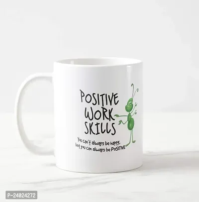 V Kraft Positive Work Skills White Ceramic Mug with Handle Gift for Anyone On Any Occasion | Coffee Mug  Tea Cup | Pack of 1, 330ml