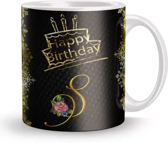 Happy Birthday Letter -S Print Gift For Friend, Best Friend , Mother Ceramic Coffee Mug(320 Ml)