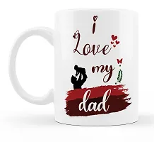 Manvi Creations I Love You My Dad Printed Coffee Mug  Best Gift for Father on Birthday, Fathers Day, Anniversary, Friendship Day-thumb1