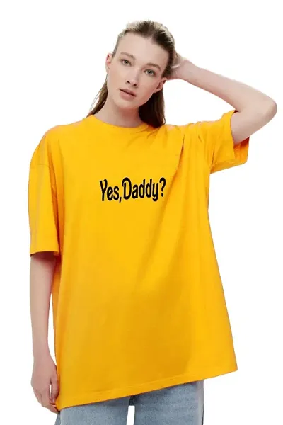 Women Typrography Round Neck T-Shirt (Yes Daddy)