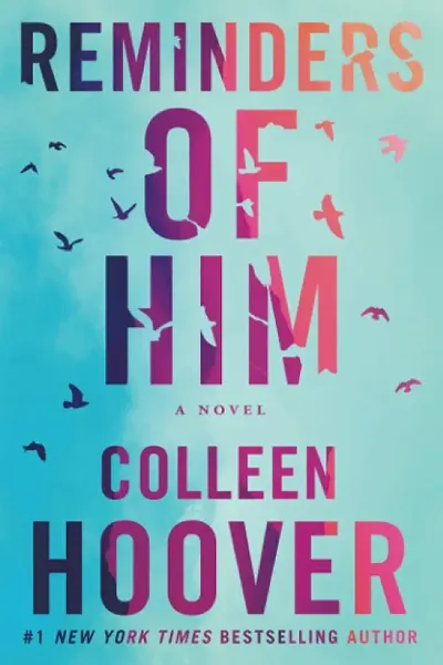 Reminders Of Him  (Paperback, Hoover Colleen)