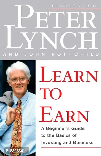 Learn To Earn  (Paperback, Peter Lynch, John Rothchild)-thumb0