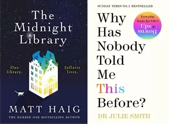 (Sunday Times Bestselling) The Midnight Library + Why Has Nobody Told Me This Before With Free Bookmark (Paperback, Matt haig  julie smith)