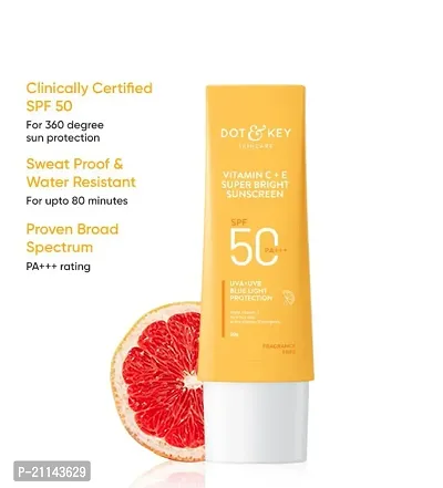 Dot  Key Vitamin C + E Super Bright Sunscreen SPF 50 | Water-Light, UVA/UVB  Blue Light Protection | For Even Toned  Glowing Skin | With Liquid SPF 50+++ | No White Cast, | For All Skin Types | 50g