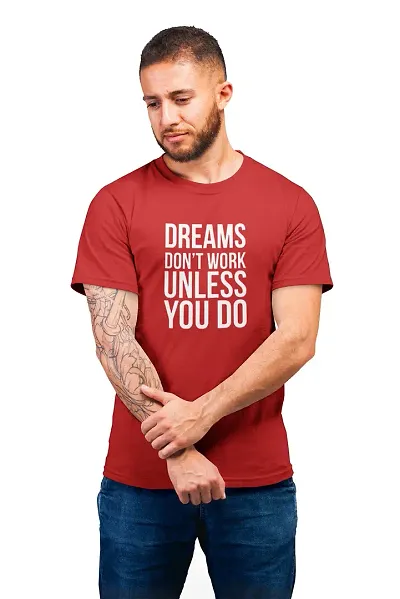 THE ELEGANT FASHION Men`s 100% Cotton Regular Fit Half Sleeve Tshirt for Boys,Mens Dream Don?t Work Young Trendz Dry-Fit T Printed T-Shirt | Casual Half Sleeve Round Neck T-Shirt |