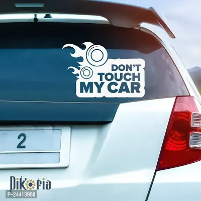 Dikoria Don't Touch My Car Car Sticker, car Stickers for Car Exterior, Glass, Wall, Window | White Color Standard Size (12x12 Inch) | Design-Don't Touch My Car Car Sticker White- D800