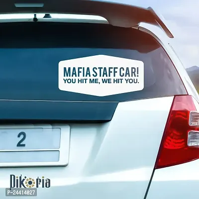 Dikoria Mafia Staff Car Car Sticker, car Stickers for Car Exterior, Glass, Wall, Window | White Color Standard Size (12x12 Inch) | Design-Mafia Staff Car Car Sticker White- D362