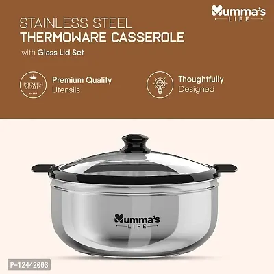 Mummas LIFE- Stainless Steel Thermoware Casserole with Glass Lid| hot case with Lid for Kitchen (1500ml)-thumb4