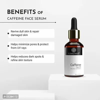 Dr.daddy natural's 100% Pure  Natural Caffiene Face Oil With Coffee Extracts | Anti Aging Serum for Fine Lines, Wrinkles  Dark Circles | Pigmentation  Protects From Sun Damage | For All Skin Type | For Men  Women | SLS  Paraben Free | 30ml ( Pack Of 1)-thumb4