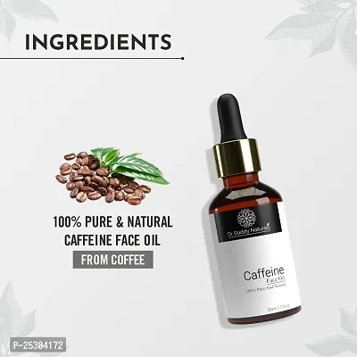 Dr.daddy natural's 100% Pure  Natural Caffiene Face Oil With Coffee Extracts | Anti Aging Serum for Fine Lines, Wrinkles  Dark Circles | Pigmentation  Protects From Sun Damage | For All Skin Type | For Men  Women | SLS  Paraben Free | 30ml ( Pack Of 1)-thumb3