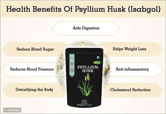 Organic Prime Psyllium Husk / Isabgol Husk ( Sat - Isabgol ) Fibre Support - 200 GM by Organic Prime-thumb5