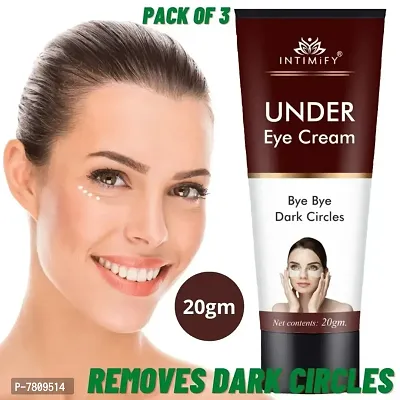 Intimify Under eye cream, Dark circle remover cream, Wrinkles remover 20g Pack of 3