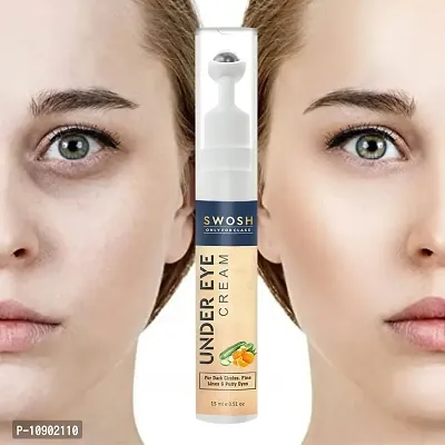 SWOSH Under Eye Lightening  Glo Cream-15 ml To reduce Dark Circles, Puffiness, Wrinkles  Fine line