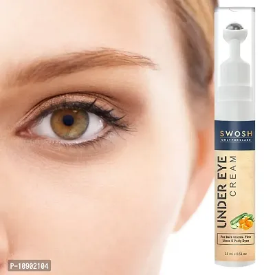 SWOSH Under Eye Cream For Dark Circles Helps In Reduces Wrinkles  Eye Puffiness  (15 ml)