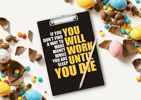 You Will Work Until You Die Wooden Clipboard Writing Pad A4 Size-thumb1