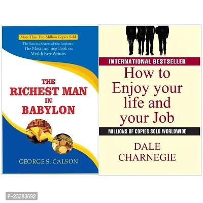 Combo Of 2 Books - The Richest Man In Babylon + How To Enjoy Your Life And Your Job - Paperback