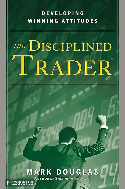 Disciplined Trader ndash;Paperback  23 March 2000 by Douglas (Author)-thumb0