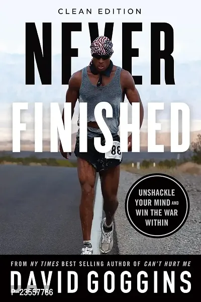 Never Finished: Unshackle Your Mind and Win the War Within - Clean Edition Kindle Edition by David Goggins (Author-thumb0