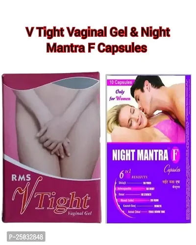 V Tight Gel    Night Mantra Capsules