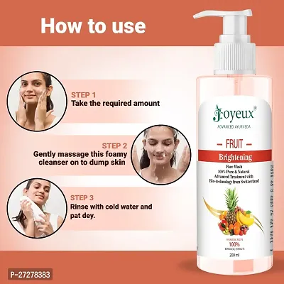 JOYEUX Fruit Brightening | Ayurvedic and Organically Pure| Advanced Swiss Technology |100% Botanical Extracts| Suitable for All Skin Types | 200mL Face Washnbsp;nbsp;(200 ml) PACK OF 2-thumb3