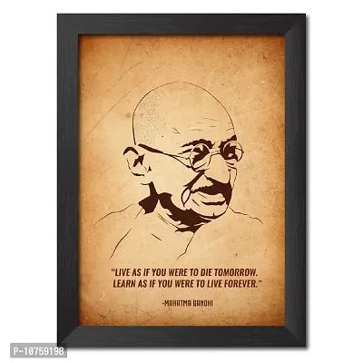 inspire TA Mahatma Gandhi Poster Freedom Fighters Inspirational Quotes Paintings For Office Room Wall Frames, Laminated Poster With Black Frame (12 X 9 INCH)