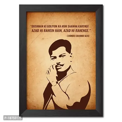 inspire TA Chandra Shekhar Azad Poater Freedom Fighters Poster Inspirational Quotes Paintings For Office Room Wall Frames, Laminated Poster With Black Frame (12 X 9 INCH)