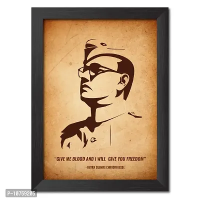 inspire TA Subhas Chandra Bose Poster Freedom Fighters Inspirational Quotes Paintings For Office Room Wall Frames, Laminated Poster With Black Frame (12 X 9 INCH)